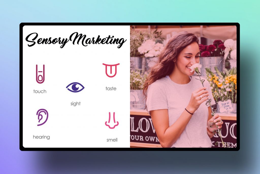 Is Sensory Marketing Relevant Today In The Digital Era 